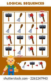 Education game for children logical sequence help carpenter sort chisel hammer and axe from start to finish printable tool worksheet