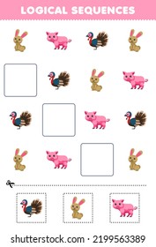 Education Game For Children Logical Sequences For Kids With Cute Cartoon Turkey Rabbit Pig Picture Printable Farm Worksheet