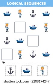 Education game for children logical sequences for kids with cute cartoon sailor ship anchor printable profession worksheet