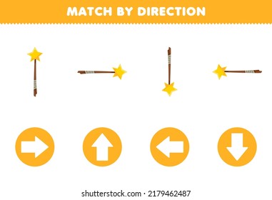 Education game for children match by direction left right up or down orientation of cute cartoon magic wand with star halloween printable worksheet