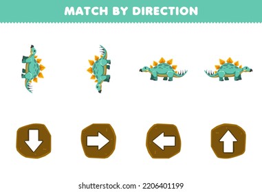 Education game for children match by direction left right up or down orientation of cute cartoon stegosaurus printable prehistoric dinosaur worksheet