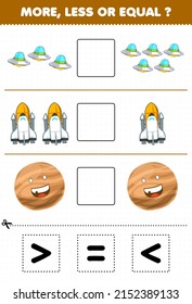 Education game for children more less or equal count the amount of cute cartoon solar system ufo spaceship planet then cut and glue cut the correct sign