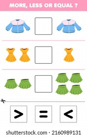 Education game for children more less or equal count the amount of cartoon wearable clothes blouse dress skirt then cut and glue cut the correct sign