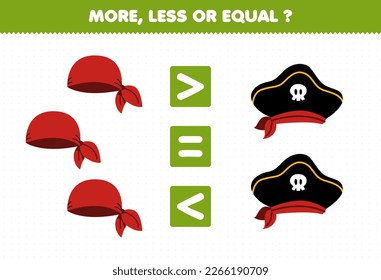 Education game for children more less or equal count the amount of cute cartoon bandana and hat picture printable pirate worksheet