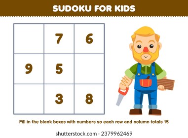 Education game for children sudoku number for kids help cute cartoon carpenter fill the box printable profession worksheet