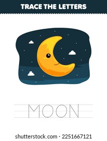 Education game for children trace the letter of cute cartoon moon printable nature worksheet