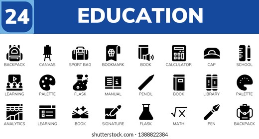 education icon set. 24 filled education icons.  Collection Of - Backpack, Canvas, Sport bag, Bookmark, Book, Calculator, Cap, School, Learning, Palette, Flask, Manual, Pencil