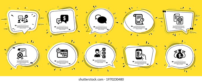 Education icons set. Speech bubble offer banners. Yellow coupon badge. Included icon as Certificate, Messenger, Passport document signs. Check investment, Payment received, Lawyer symbols. Vector