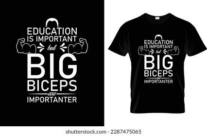  La educación es importante para las camisetas de los grandes bíceps