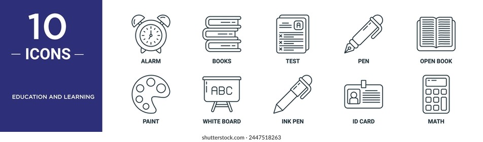 education and learning outline icon set includes thin line alarm, books, test, pen, open book, paint, white board icons for report, presentation, diagram, web design
