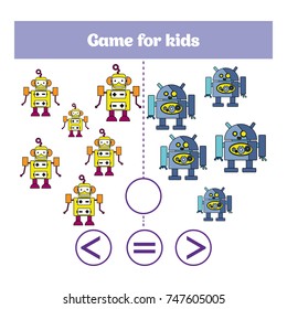 Education logic game for preschool kids. Choose the correct answer. More, less or equal Vector illustration. Theme robots.