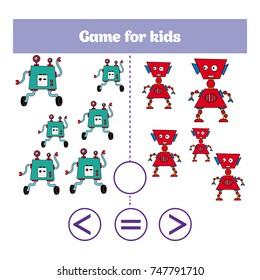 Education logic game for preschool kids. Choose the correct answer. More, less or equal Vector illustration. Theme robots.