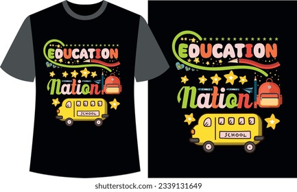 Education Nation Back to school T-shirt