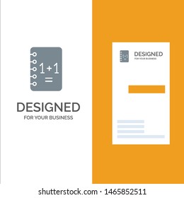 Education, Notebook, Notepad , 1+1 Grey Logo Design and Business Card Template. Vector Icon Template background