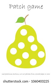 Education Patch game pear for children to develop motor skills, use plasticine patches, buttons, colored paper or color the page, kids preschool activity, printable worksheet, vector illustration