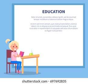 Education poster with profile of smiling girl sitting at desk with open book, schoolchild doing homework after lessons vector illustration