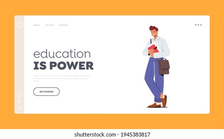 Education is Power Landing Page Template. Young Man Student Character with Bag on Shoulder Holding Book. Male Character Gain Knowledge, Learning in University or College. Cartoon Vector Illustration