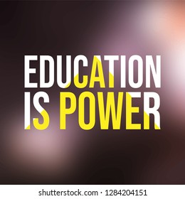 Education is power. Education quote with modern background vector