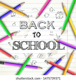 Education school background with hand drawn elements and colorful pencils on paper note vector illustration