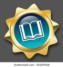 Education seal or icon with book symbol. Glossy golden seal or button.