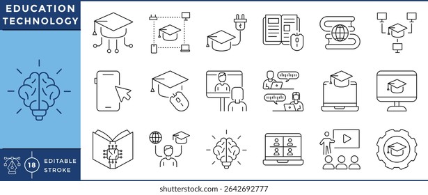Education technology icons set. 18 line icons. Vector editable stroke. Education, video, meeting, online, brain, graduation, conference.