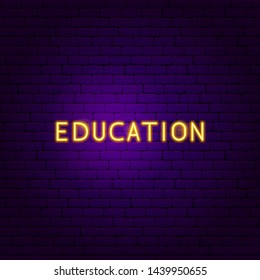 Education Text Neon Label. Vector Illustration of School Promotion.
