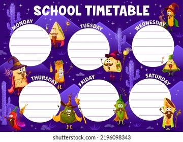 Education Timetable, Cartoon Tex Mex Mexican Food Wizard Characters. Vector School Kids Timetable Schedule With Tacos, Enchiladas, Tamales And Burrito, Churros, Jalapeno, Nachos And Avocado