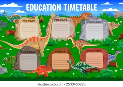 Calendario de Educación con divertidos dinosaurios prehistóricos, Plantilla de planificador semanal de Vector. Horario de Educación con dibujos animados Dinosaurios jurásicos y lagartos dinosaurios para niños organizador de Plan de la semana escolar