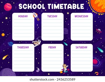 Education timetable schedule. Galaxy space landscape, kid astronaut and alien. Vector school lesson planner template, organize and making time management an intergalactic adventure for young learners