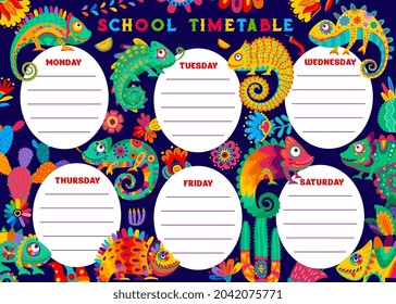 Education timetable schedule with mexican chameleon lizards, cactuses and floral ornaments. School vector template for classes planning with cartoon succulents and reptiles. Kids lessons timetable