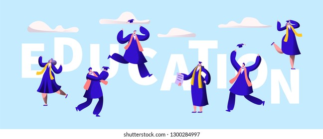 Education University Motivation Typography Banner. High School Graduation Party Invitation Print Poster. Academy Degree Student Group Character Prom Flyer Template Vector Flat Cartoon Illustration