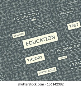 EDUCATION. Word cloud illustration. Tag cloud concept collage. Vector text illustration. 