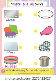 Educational activity worksheets for kids that involve matching pairs of pictures
Children develop their visual discrimination skills and problem-solving abilities.
What are objects made of?