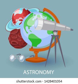 Educational astronomy banner with earth globe, telescope, googles and planets. Design for posters in education astronomy sphere. Vector illustration to educate children astronomical subjects.