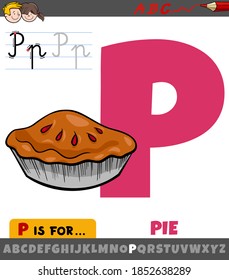 Educational cartoon illustration of letter P from alphabet with pie for children 