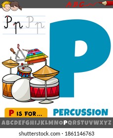 Educational cartoon illustration of letter P from alphabet with percussion musical instruments for children 