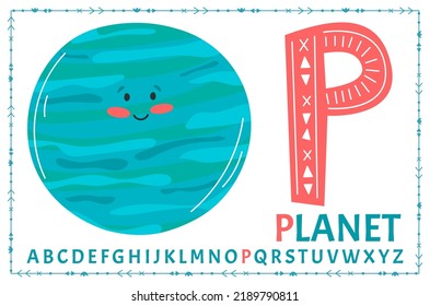Educational cartoon illustration of letter P from alphabet with Planet character