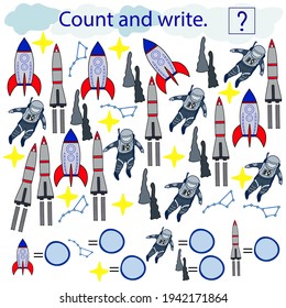Educational game for children. Count and write. Space theme. Rocket, astronaut, star. Hand drawn. Colored vector illustration.