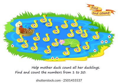 Educational game. Help mother duck count all her ducklings. Find and count the numbers from 1 to 20. Math education for children. Kids activity sheet. Vector illustration.