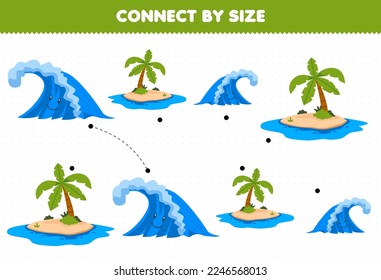 Educational game for kids connect by the size of cute cartoon wave and island printable nature worksheet