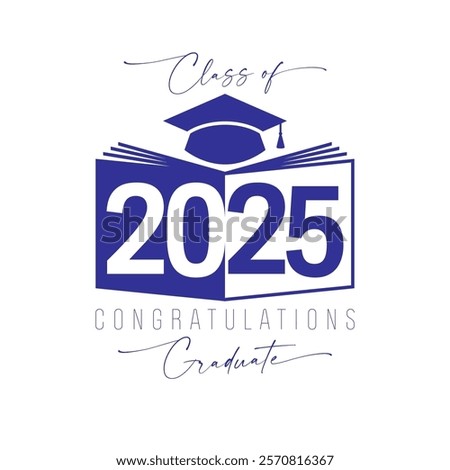 Educational icon for 2025 graduates with open book, creative number and motarboard cap. Blue and white colors. Handwriting style typography. T shirt graphic template. Badge concept. Postcard design.