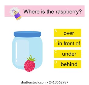 Educational material for kids. Learning prepositions. Where is the raspberry?