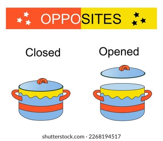 Educational material for kids. Opposites words: opened closed. Vector illustration.