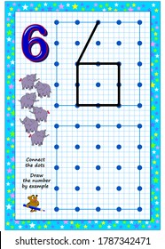 Educational page for little children on square paper. Connect the dots. Draw the number by example. Developing writing skills. Printable worksheet for kids school textbook. IQ test. Online playing.