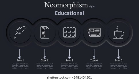 Educational set icon. Feather, checklist, calendar, news, coffee, learning, study, education, schedule, information, drink, planning, writing, vector, illustration, neomorphism, icons.