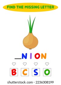 Educational spelling game for kids.Education puzzle for children find missing letter of cute cartoon onion printable bug worksheet