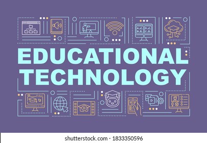 Educational technology word concepts banner. Digital and internet learning. Infographics with linear icons on violet background. Isolated typography. Vector outline RGB color illustration