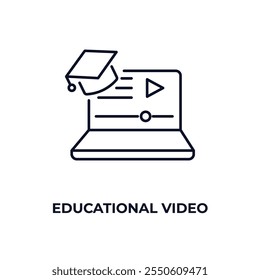 Video icono de esquema educativo. Vector lineal desde el concepto de educación. Video Icono educativo de línea fina aislado sobre fondo blanco