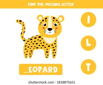 Educational vocabulary worksheet for kids. Find missing letter. Cute leopard in cartoon style.