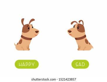 Educational Word Card With Animals Vector Template. Flash Card For English Language Learning With Cute Puppy. Opposites Concept, Happy And Sad. Adorable Little Dog Flat Illustration With Typography